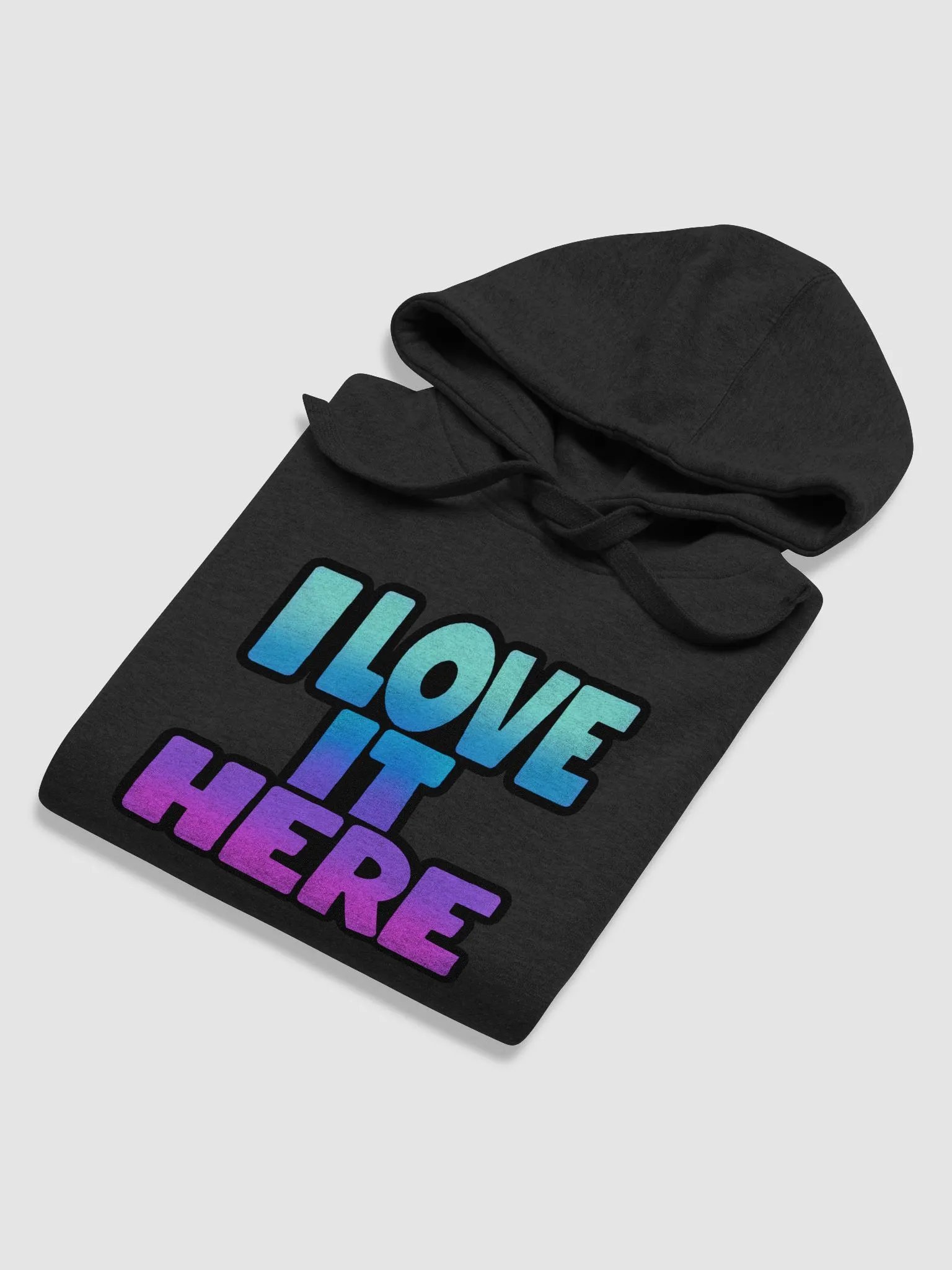 I LOVE IT HERE UNISEX HOODIE product image (5)