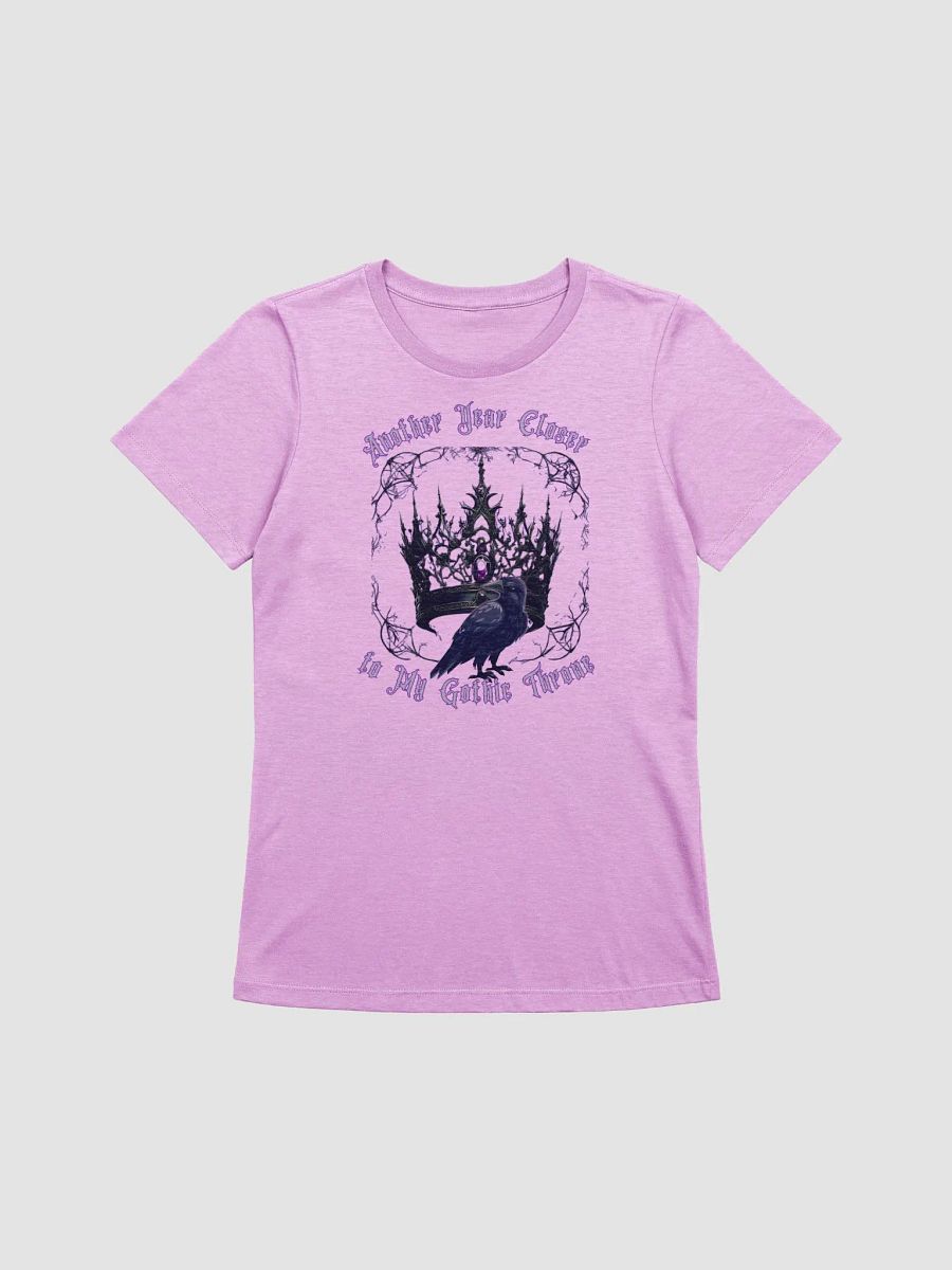 Another year closer to my gothic throne Relaxed-fit Tee product image (2)