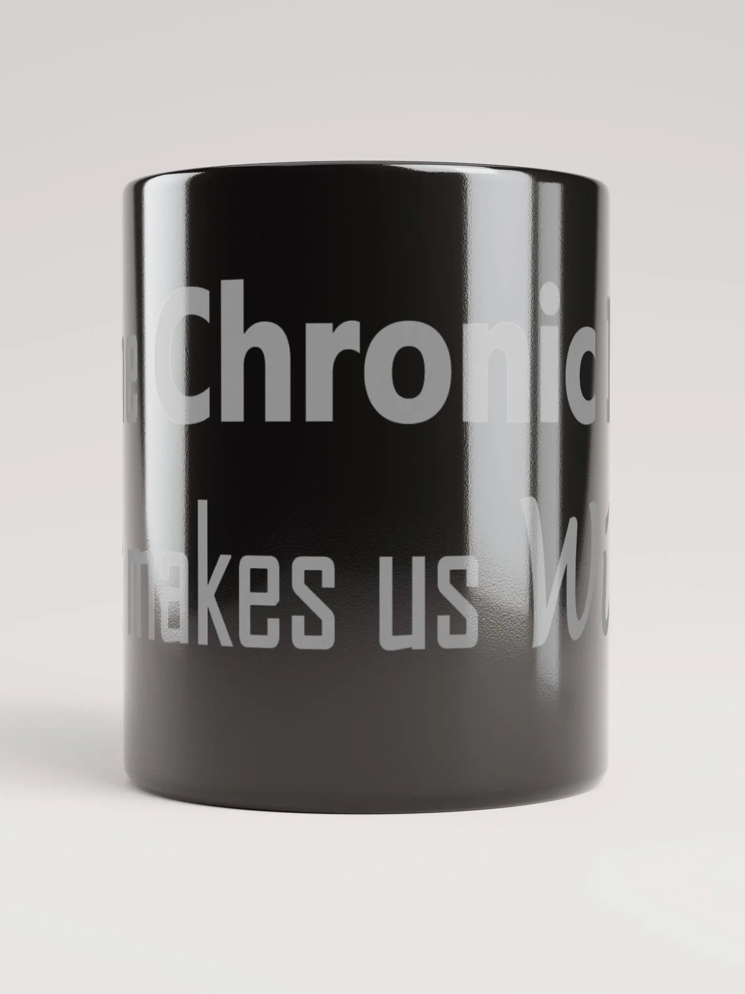 Black It's The Chronic Illness Mug product image (2)