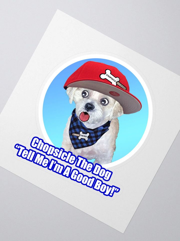 Good Boy Stickers! Chopsicle the Dog on YouTube! product image (2)