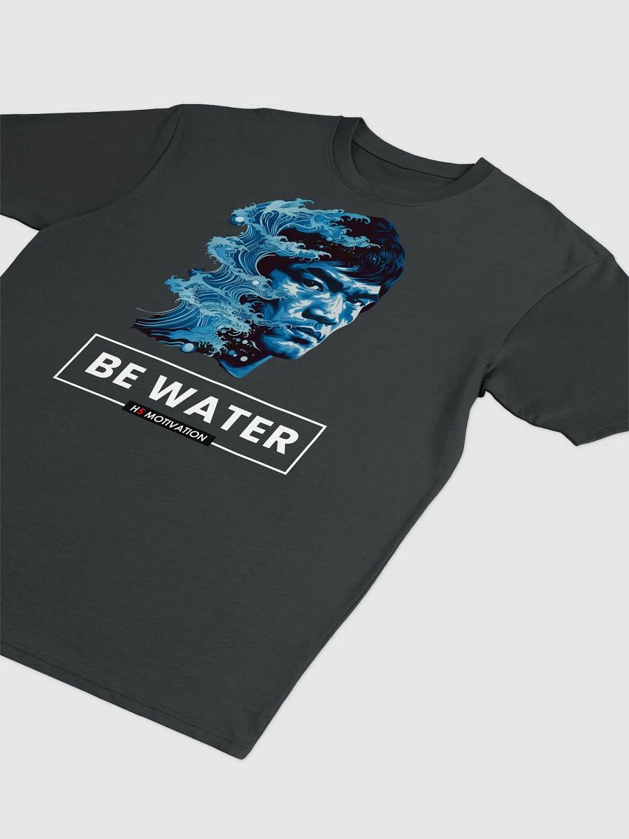 T-Shirt BE WATER by H5 Motivation product image (7)
