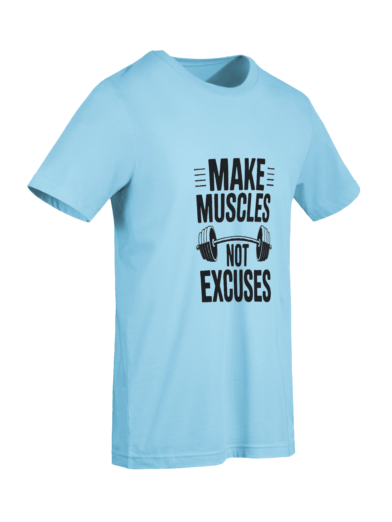 Make Muscles Not Excuses T-Shirt product image (51)
