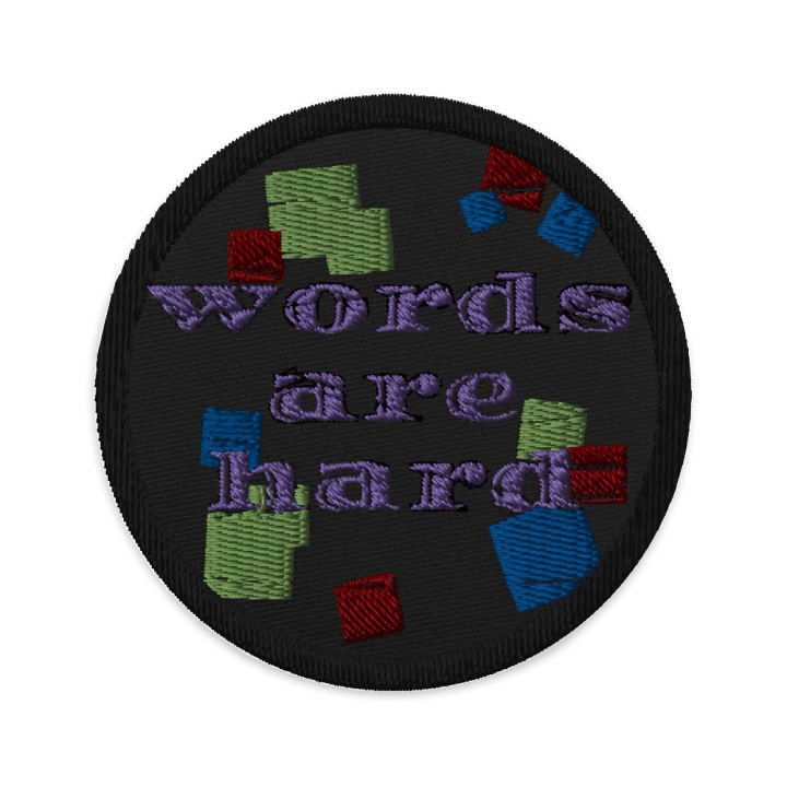 Words Are Hard Embroidered Patches product image (1)