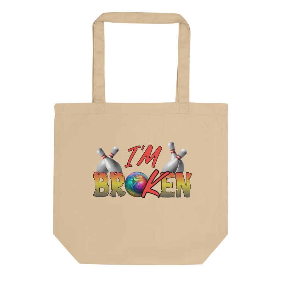 Im Broken Im Ok Bowling Ball Tote Bag product image (1)