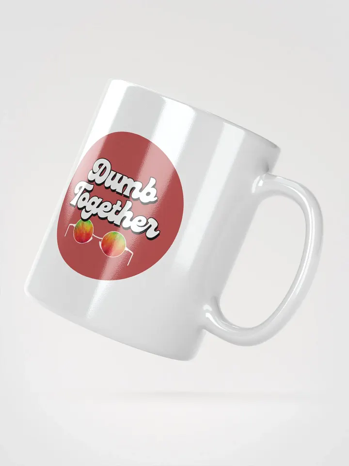 Dumb Together Ceramic Mug product image (2)