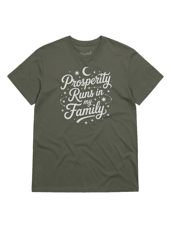 Prosperity Runs In My Family product image (18)
