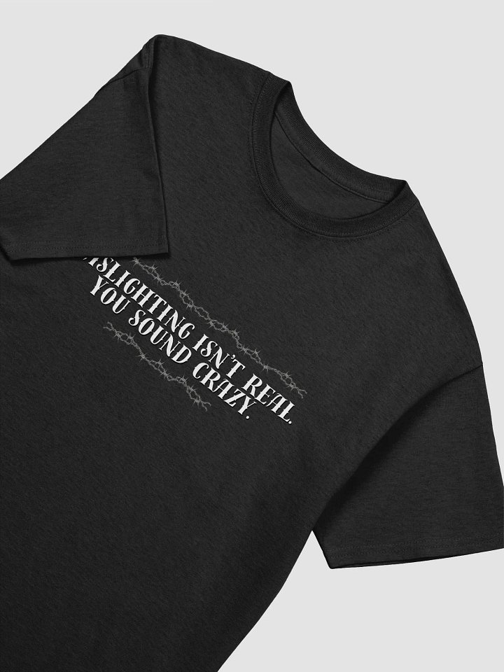 Gaslighting Isn't Even Real product image (1)