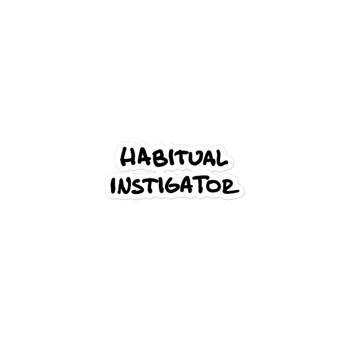 HABITUAL INSTIGATOR magnet product image (1)