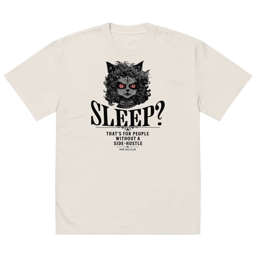 Sleepless Hustle: No Sleep, Just Side-Gigs Oversized Tee in Vivid Black product image (11)