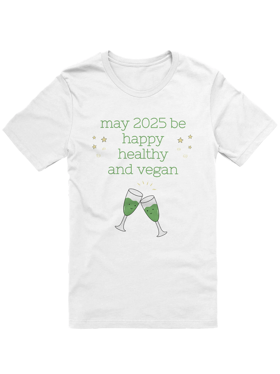 “Happy, Healthy, and Vegan 2025” Unisex White T-Shirt product image (1)