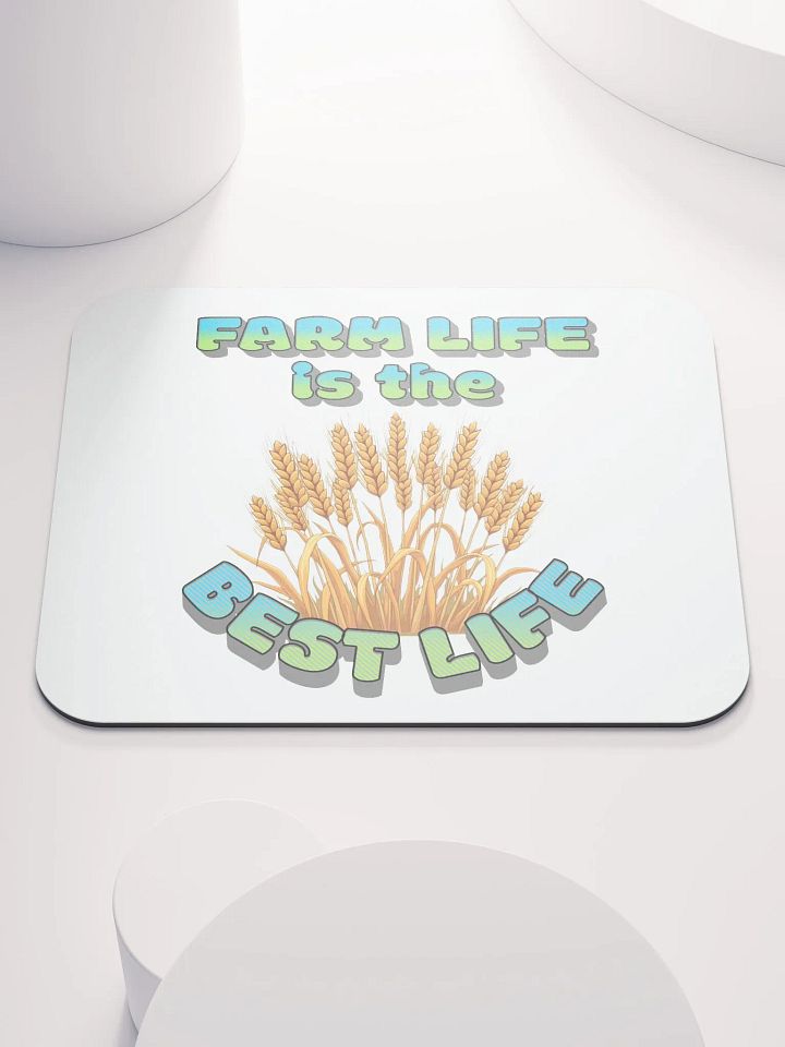 Farm Life Is The Best Life Mouse Pad product image (2)