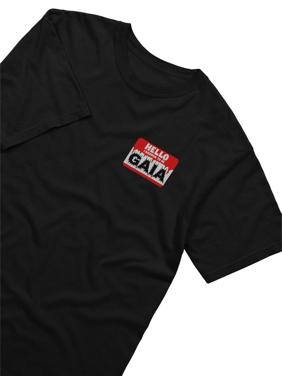 HELLO I HAPPEN TO BE GAIA TSHIRT product image (4)