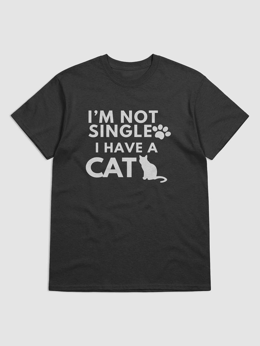 I'm Not Single I Have A Cat White & Black T-Shirt product image (3)