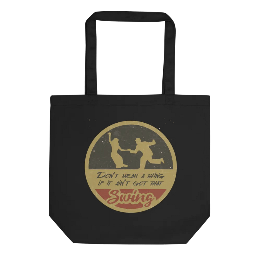 Don't Mean a Thing If It Ain't Got That Swing Canvas Tote product image (1)
