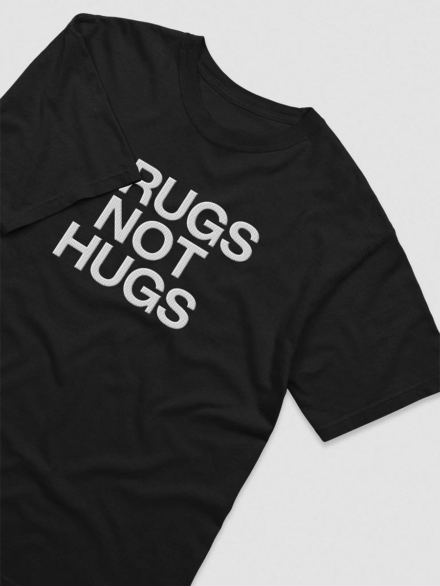 'Drugs not Hugs' Embroidered Tee product image (3)