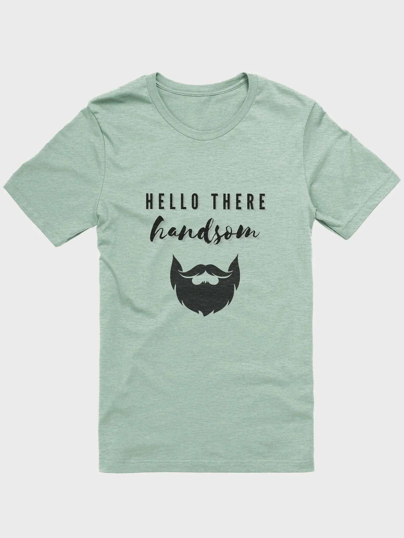 Hello There Handsome Beard T-shirt product image (1)