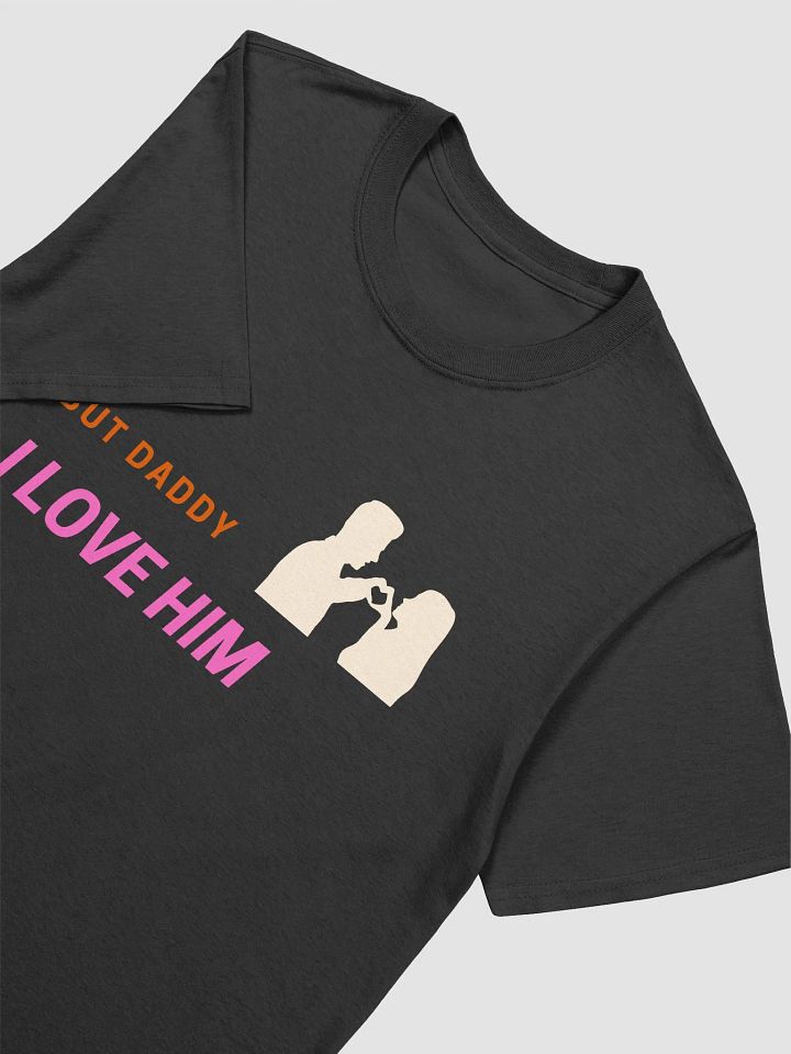 But Daddy I Love Him Unisex T-Shirt V13 product image (2)
