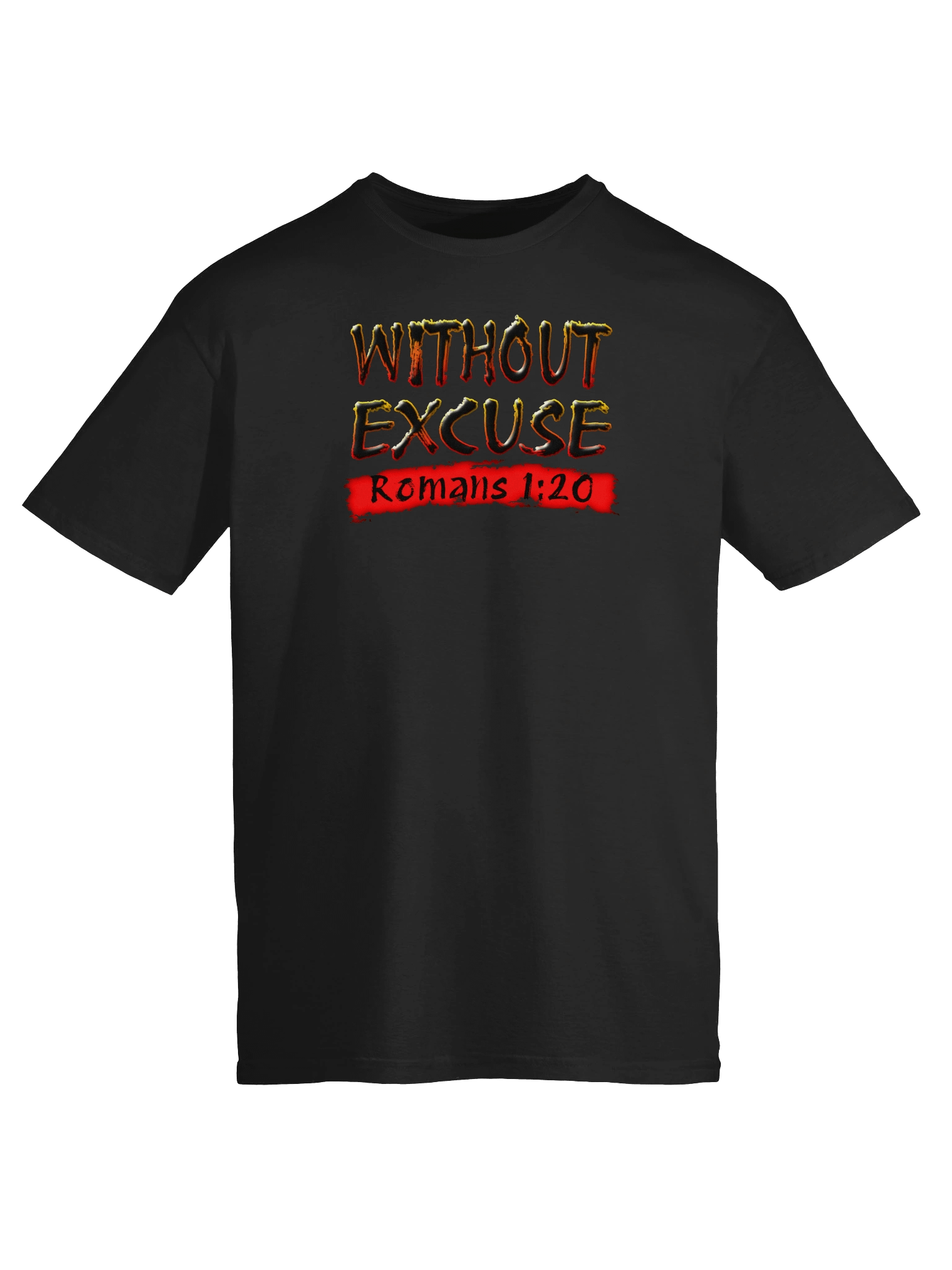 Without Excuse T-Shirt product image (1)