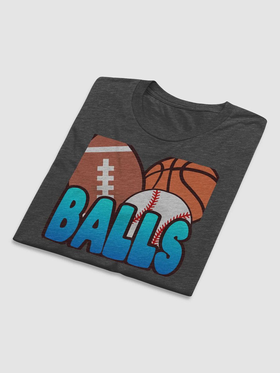 BALLS TRI-BLEND T-SHIRT product image (18)