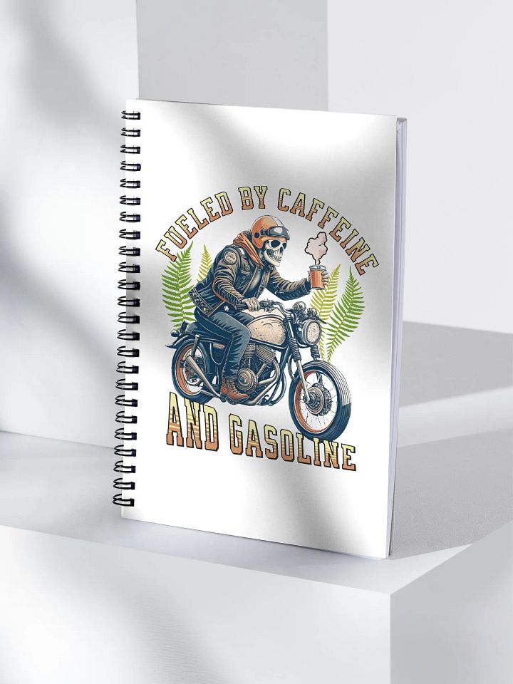 Fueled by Caffeine And Gasoline Spiral Notebook product image (1)
