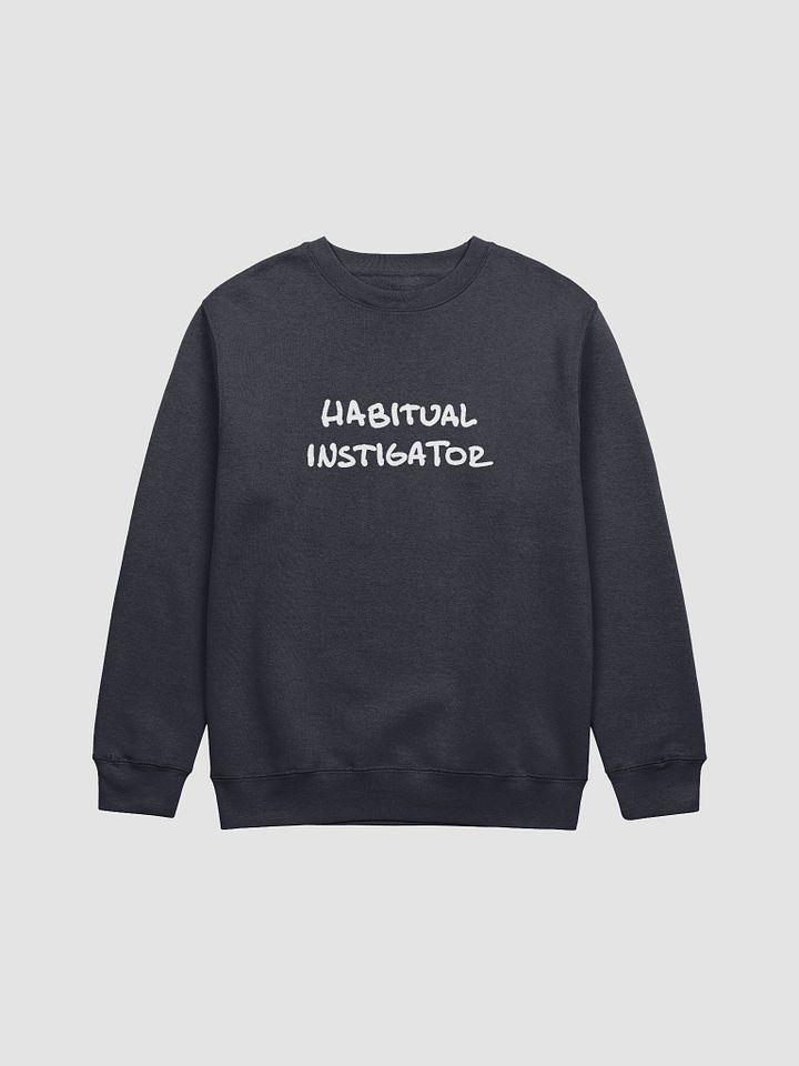 Habitual Instigator (white design) printed crewneck product image (13)