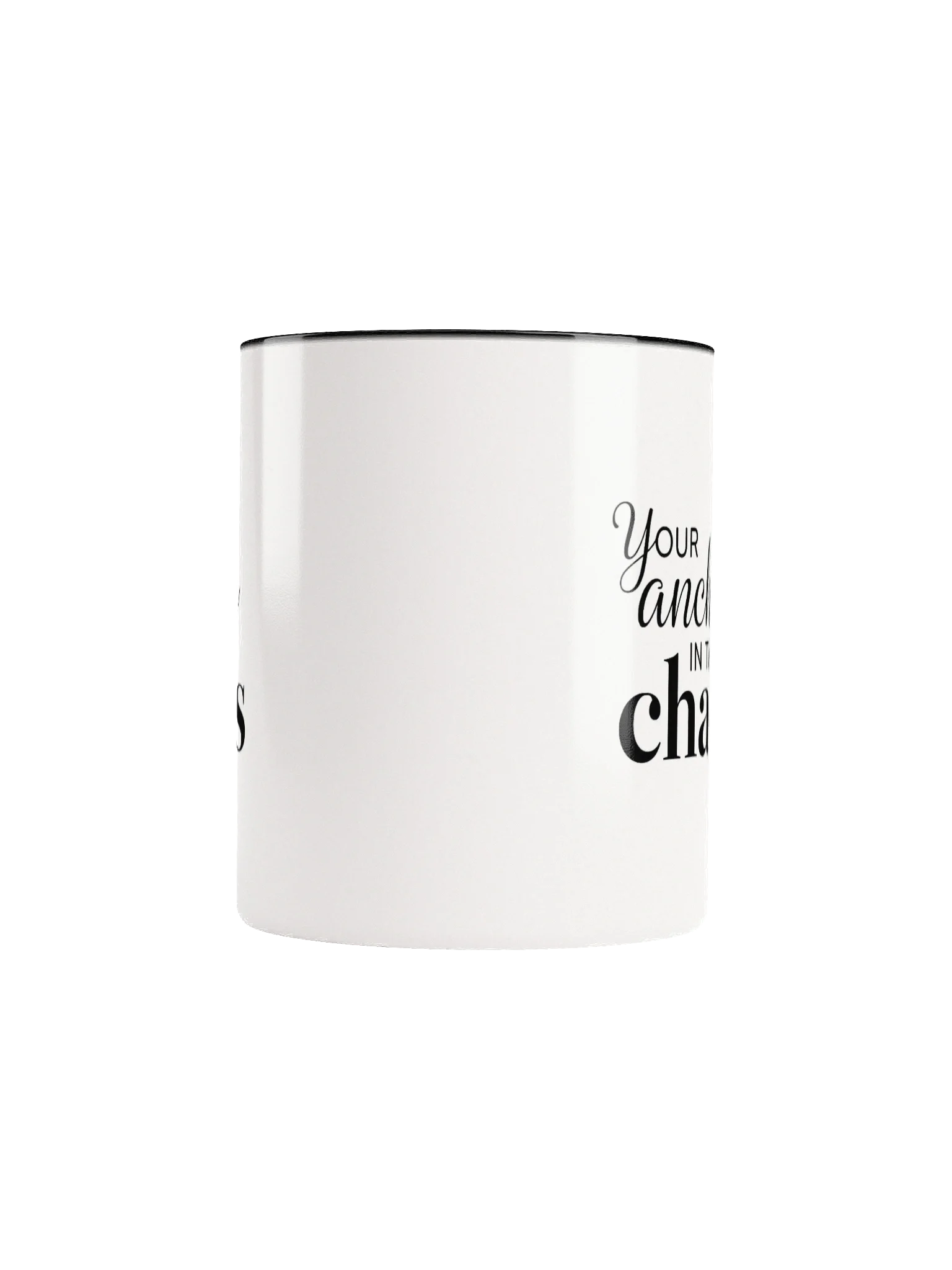 Your Anchor in the Chaos Mug – Inspirational Coffee Cup for Calm & Strength | Perfect Gift for Busy Minds product image (5)