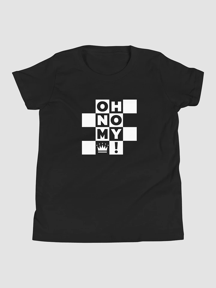 Youth T-Shirt Oh No My Queen Chessboard product image (1)