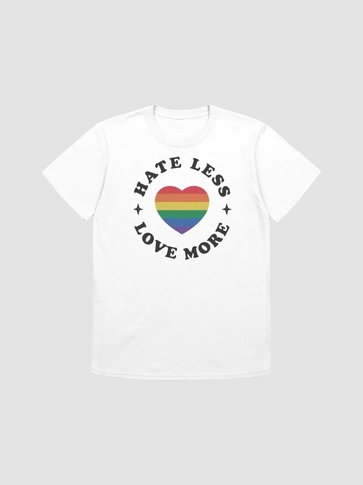 Rainbow Heart Hate Less Love More T-Shirt product image (1)