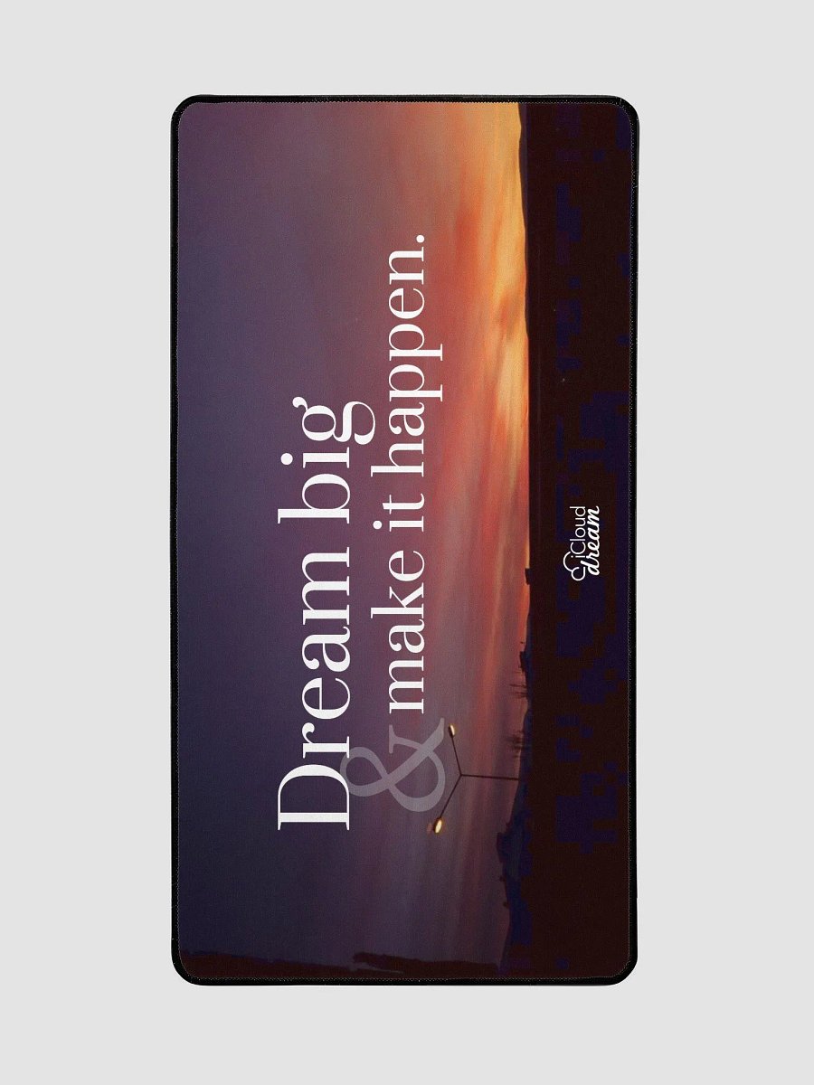 Dream Big and Make it Happen Desk Mat product image (2)