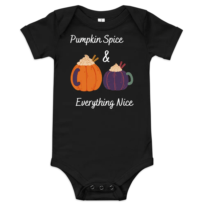 Pumpkin Spice and Everything Nice Baby Bodysuit product image (1)
