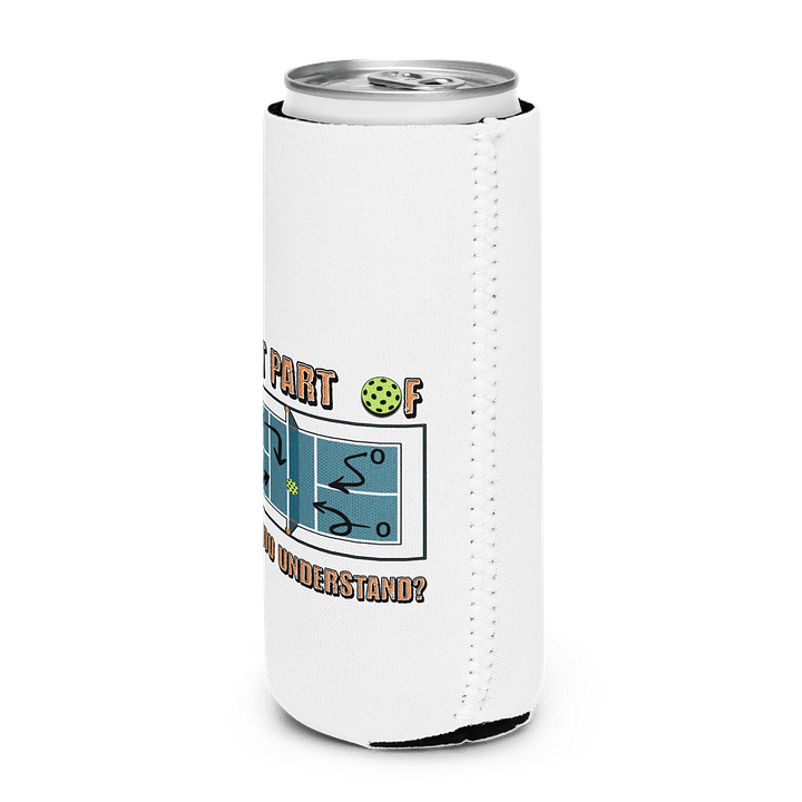 What Part Of Pickleball Dont You Understand Strategy Can Cooler product image (2)