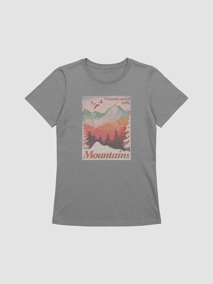 I Recently Moved To The Mountains Women's T-shirt product image (1)