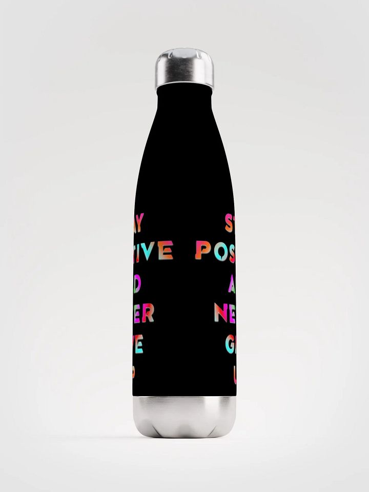 Blade Army stay positive and never give up Color`s Black Water bottle product image (1)