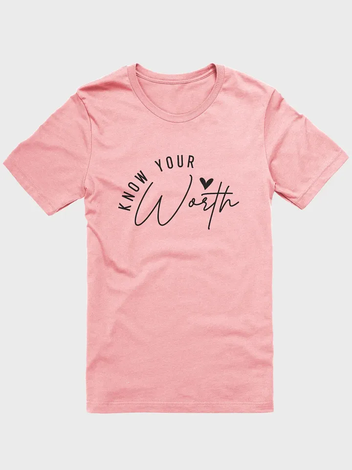 Know Your Worth Tee product image (1)