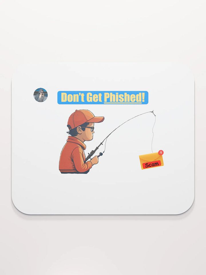 Don't Get Phished! -Classic Mousepad product image (2)