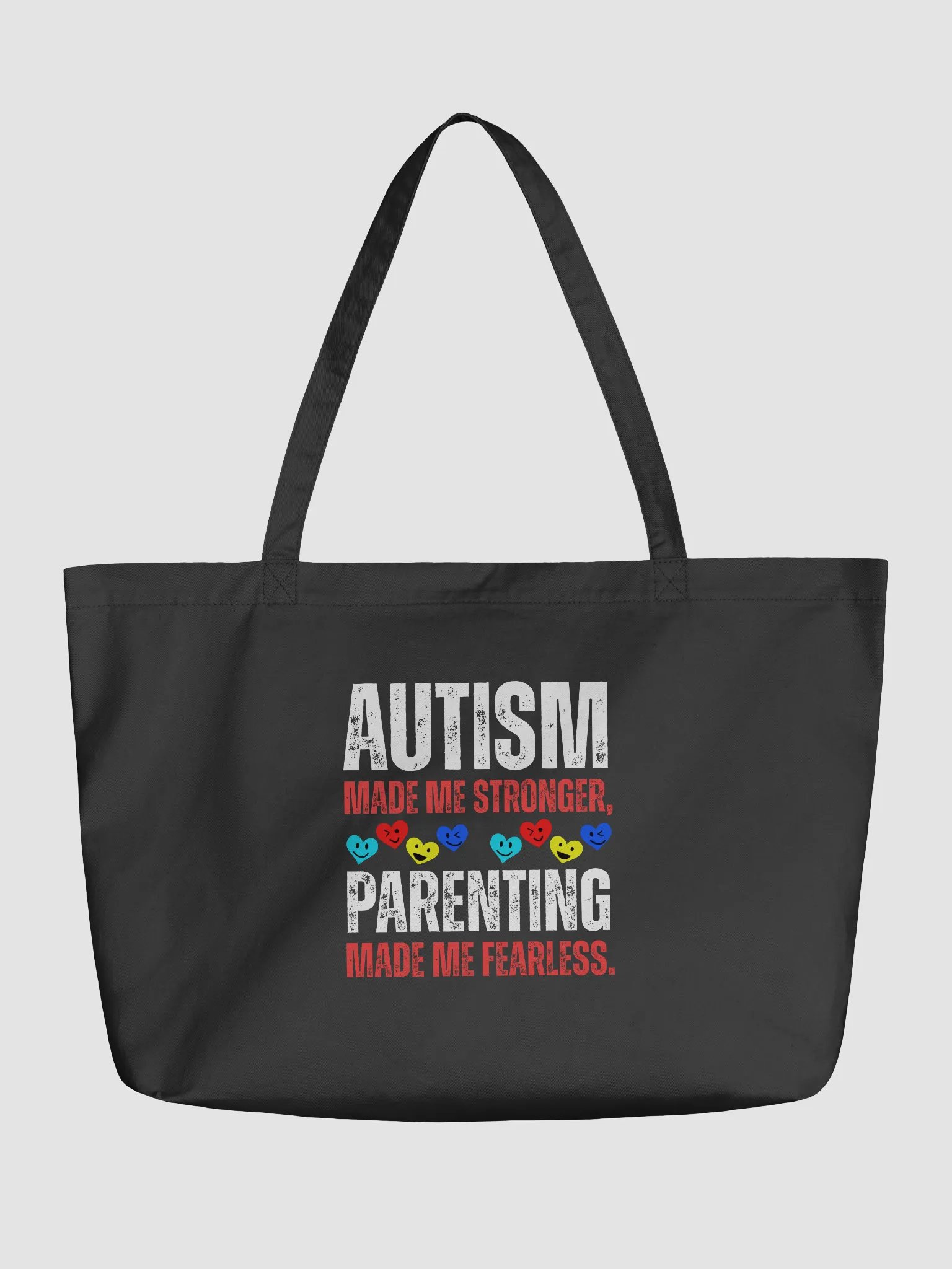 Autism Made Me Stronger. Parenting Made Me Fearless Eco Tote Bag product image (2)