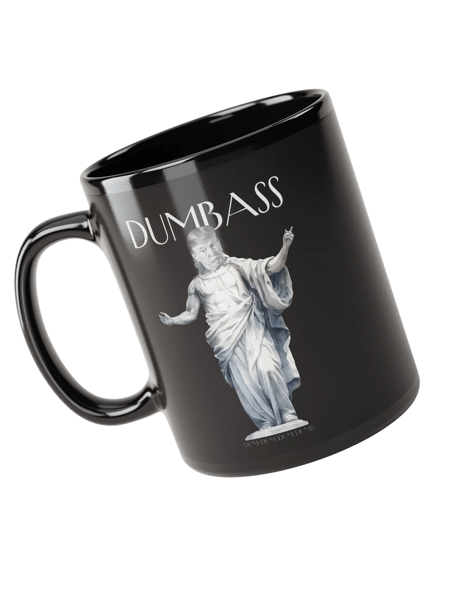 DUMBASS Donald Statue - Black Glossy Mug product image (10)