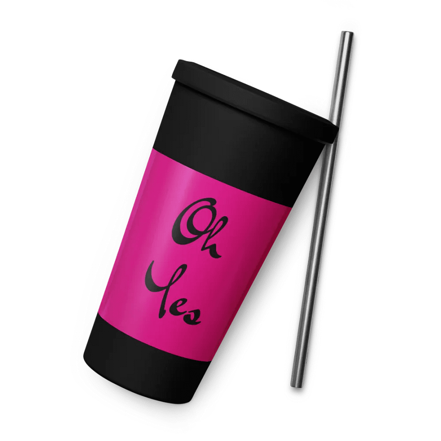 Insulated Tumbler with a Straw (oh yes) product image (6)