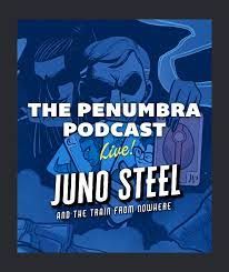 Live Show: Juno Steel and the Train from Nowhere product image (1)