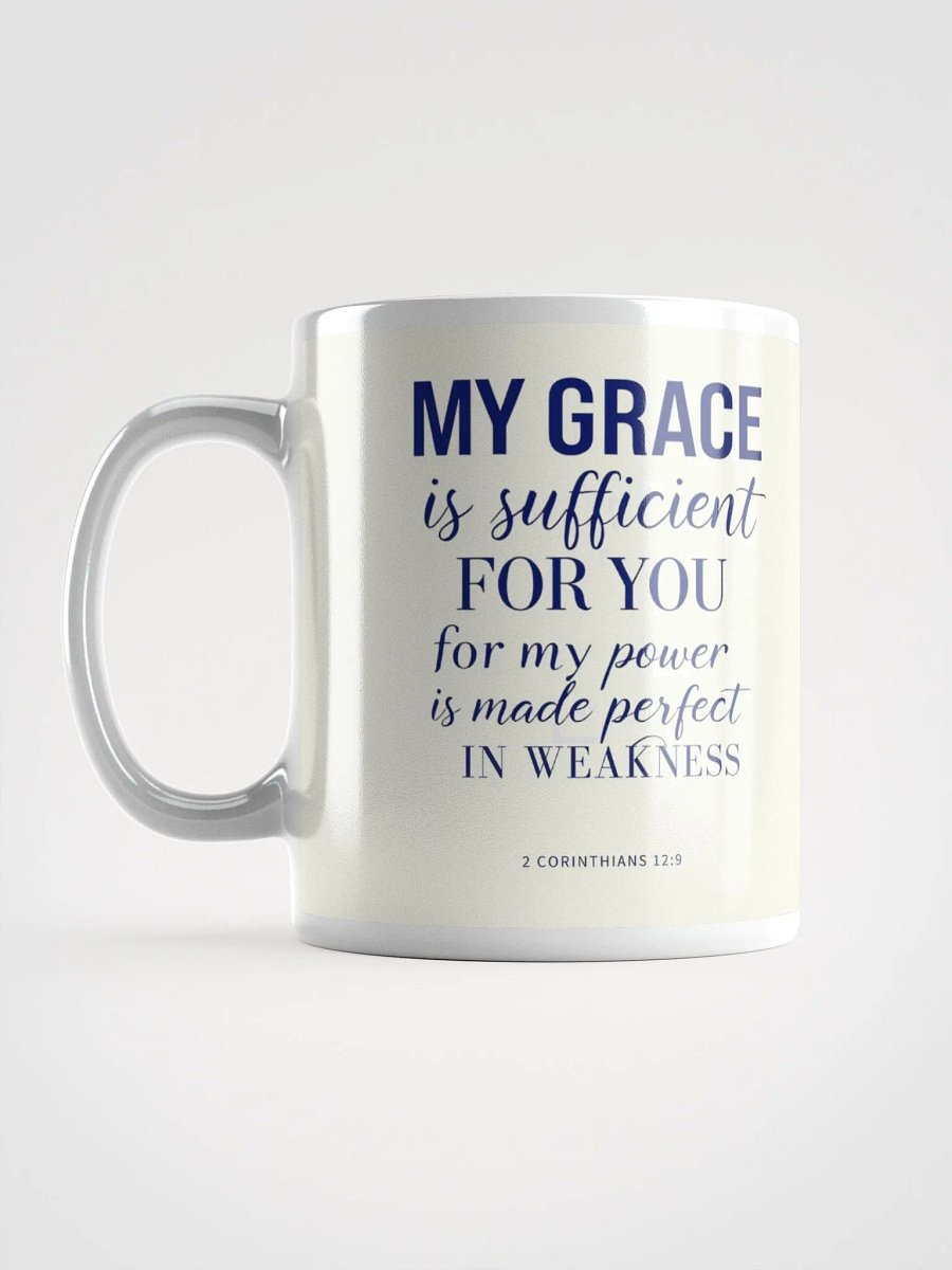 His Grace is Sufficient Christian Mug | 2 Corinthians 12:9 product image (6)