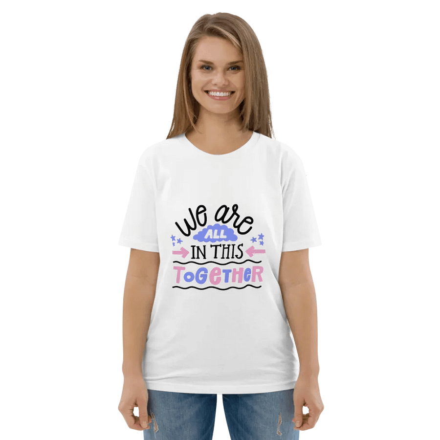 We are all in this Together T-Shirt product image (3)