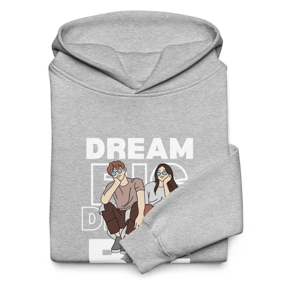 Dream big dream unisex hoodie product image (10)