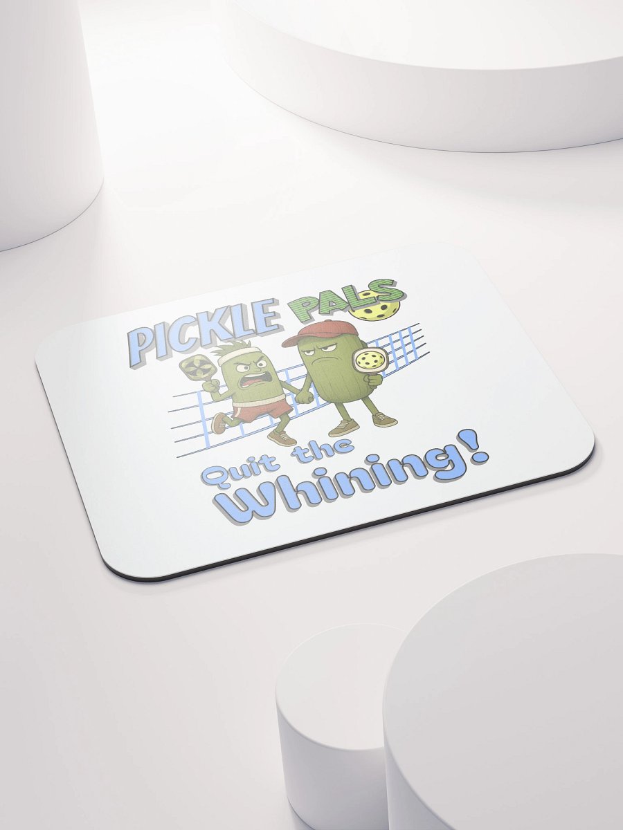Pickle Pals Guys Quit The Whining Pickleball Mouse Pad product image (4)