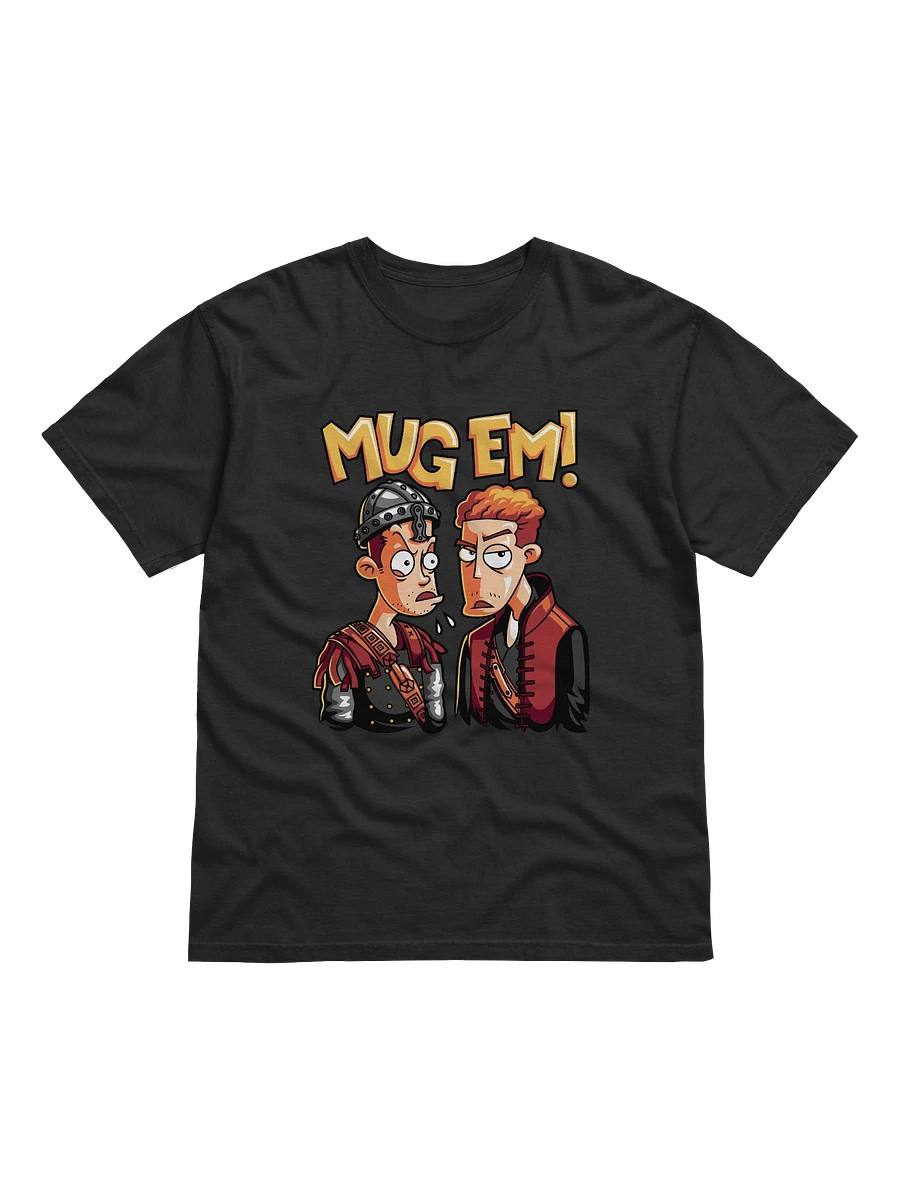 Mug Em' T-Shirt product image (7)