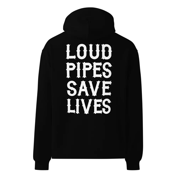 Loud Pipes Save Lives - Hoodie product image (1)