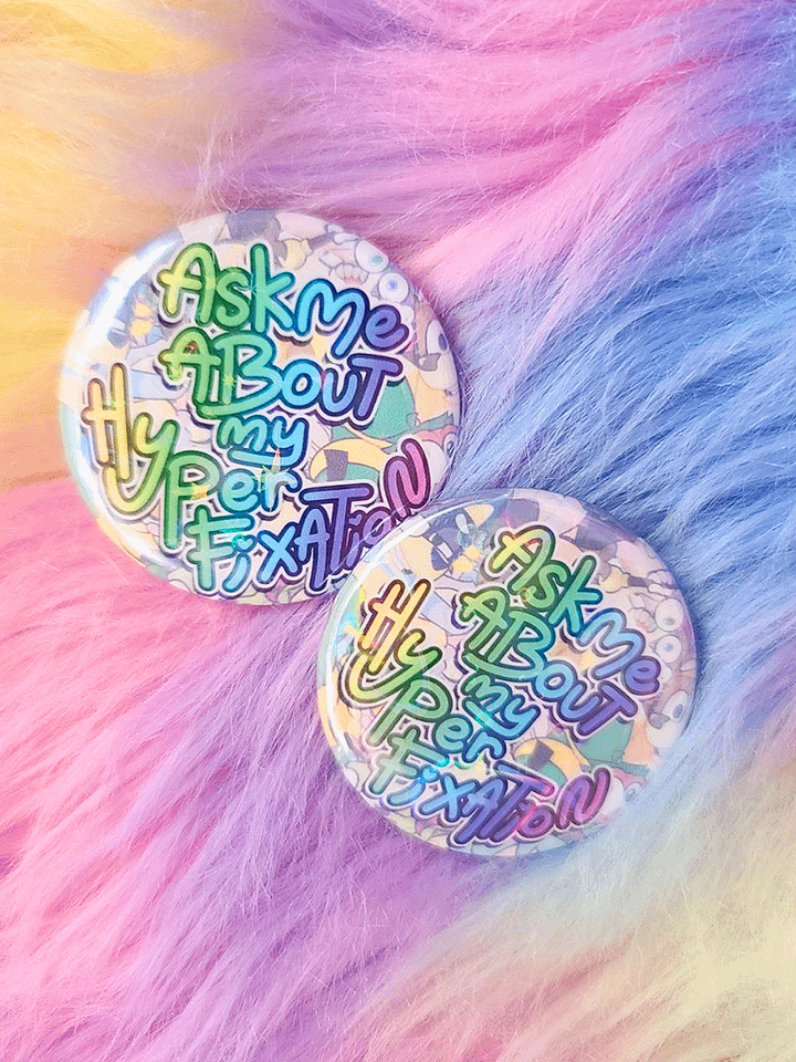 Ask Me About My Hyperfixation | Button product image (1)