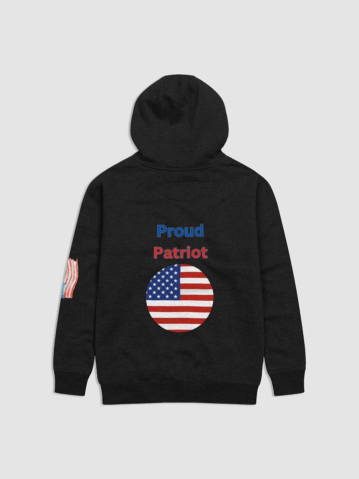 Proud Patriot Hoodie Style 1 product image (2)