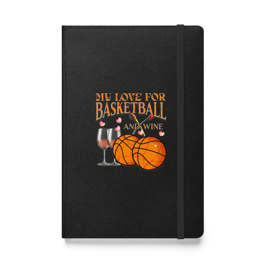 My Love For Basketball and Wine Vintage Hardcover Journal product image (1)