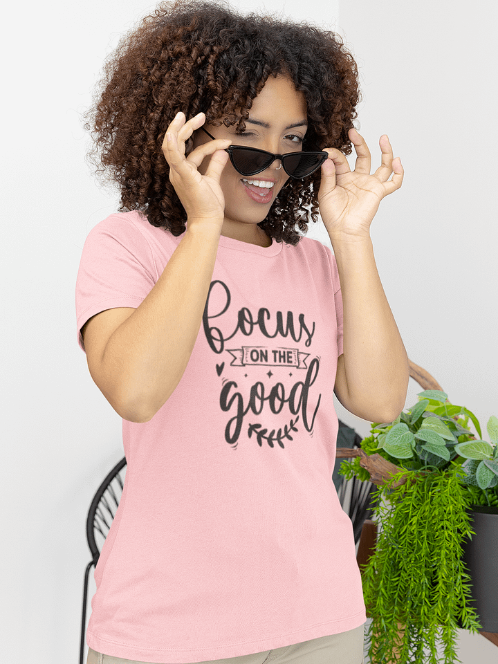 Focus On The Good Tee product image (1)