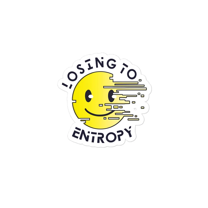 Losing to Entropy Sticker product image (1)